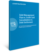 Debt Management Plan vs Credit Card Consolidation vs Debt Settlement